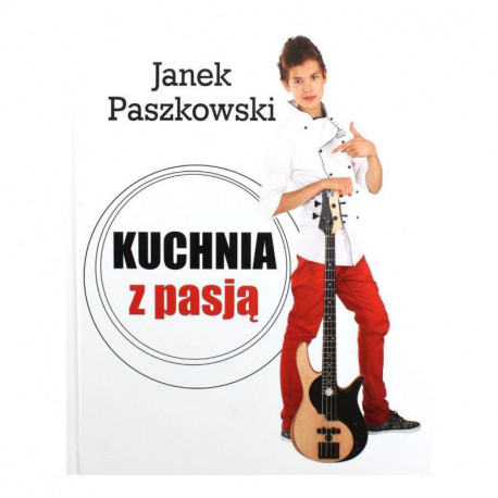 MASTERCHEF KUCHNIA Z PASJĄ Janek Paszkowski