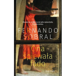 Ona śpiewała fado Fernando Sobral