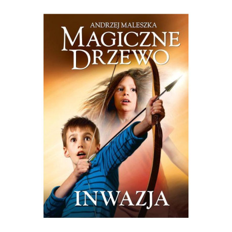 INWAZJA 8 MAGICZNE DRZEWO Andrzej Maleszka 7+