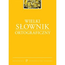 WIELKI SŁOWNIK ORTOGRAFICZNY