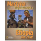 ETIOPIA. ALE CZAT!