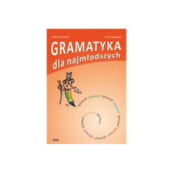 GRAMATYKA DLA NAJMŁODSZYCH Wujczyk, Elżbieta