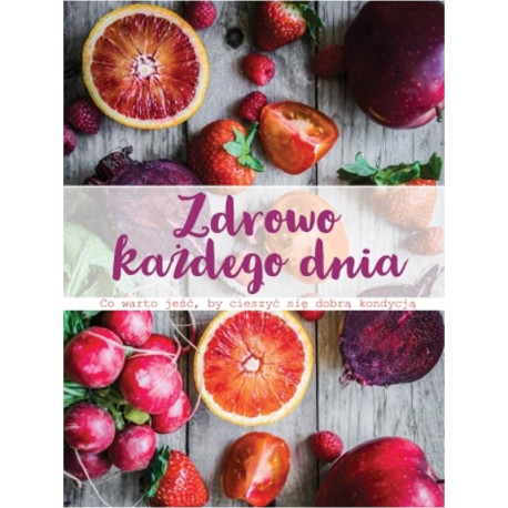 ZDROWO KAŻDEGO DNIA