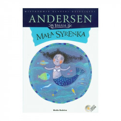BAŚNIE. MAŁA SYRENKA + CD Hans Christian Andersen