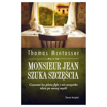 MONSIEUR JEAN SZUKA SZCZĘŚCIA Thomas Montasser