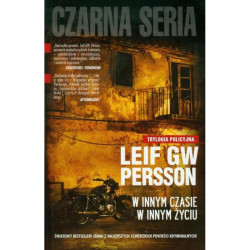 W INNYM CZASIE W INNYM ŻYCIU Leif G. W. Persson