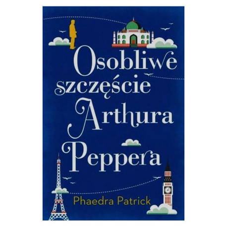 OSOBLIWE SZCZĘŚCIE ARTHURA PEPPERA