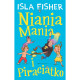 NIANIA MANIA I PIRACIĄTKO Isla Fisher 7+