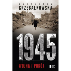 1945 WOJNA I POKÓJ