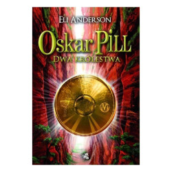 OSKAR PILL DWA KRÓLESTWA Eli Anderson