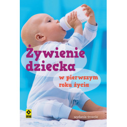 ŻYWIENIE DZIECKA DO PIERWSZEGO ROKU ŻYCIA WYD. 2021