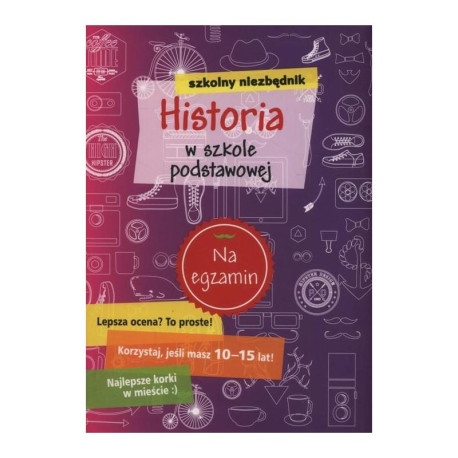 HISTORIA W SZKOLE PODSTAWOWEJ SZKOLNY NIEZBĘDNIK 10+