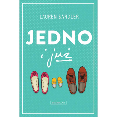 JEDNO I JUŻ Lauren Sandler