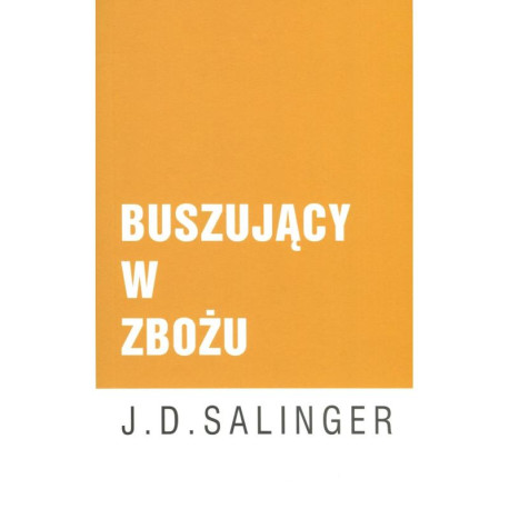 BUSZUJĄCY W ZBOŻU  - wyd. kieszonkowe