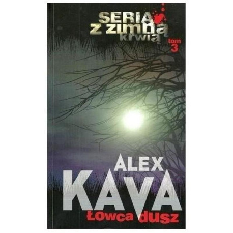 ŁOWCA DUSZ Alex Kava  - wyd. kieszonkowe