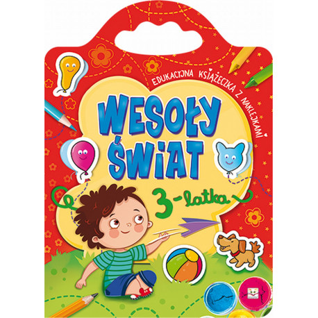 Wesoły świat 3-latka edukacyjna książeczka z naklejkami