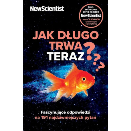 JAK DŁUGO TRWA TERAZ?