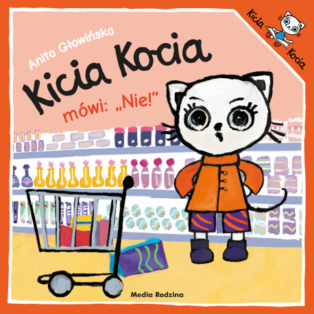 KICIA KOCIA MÓWI: NIE!