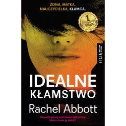 IDEALNE KŁAMSTWO Rachel Abbott