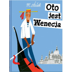 OTO JEST WENECJA Miroslav Sasek