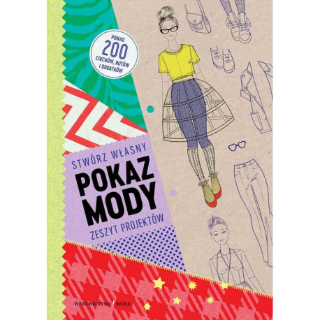 POKAZ MODY STWÓRZ WŁASNY ZESZYT PROJEKTÓW