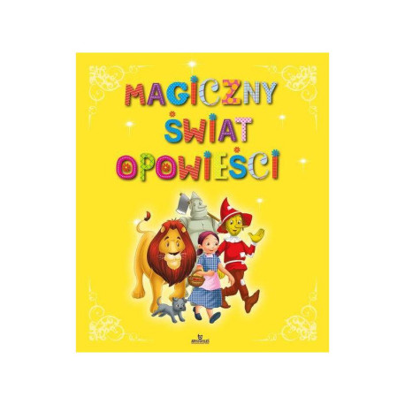 MAGICZNY ŚWIAT OPOWIEŚCI