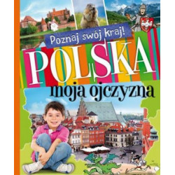 Polska moja ojczyzna