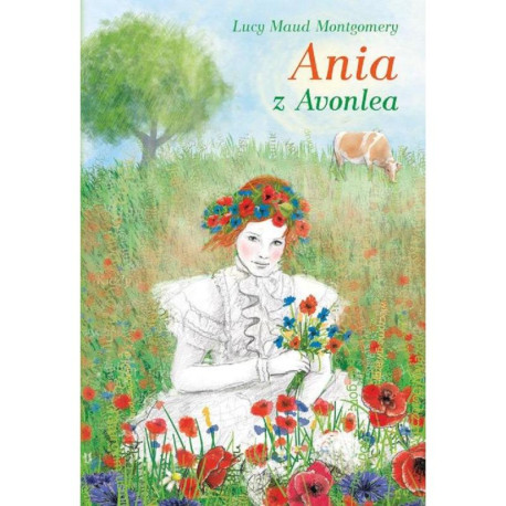 ANIA Z AVONLEA Lucy Maud Montgomery