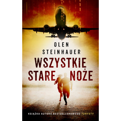 Wszystkie stare noże Olen Steinhauer