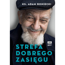 Strefa dobrego zasięgu Adam Boniecki