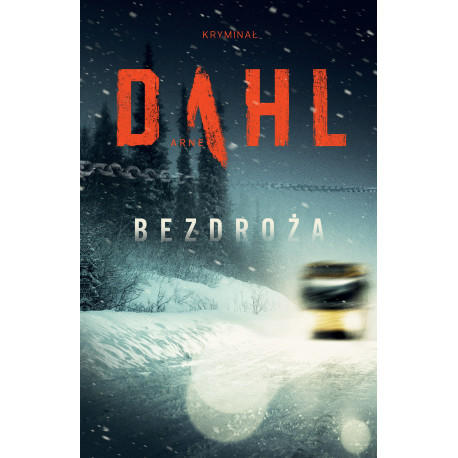 Bezdroża hinterland pustkowia Tom 2 Arne Dahl