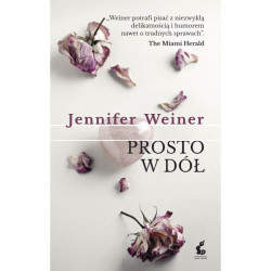 PROSTO W DÓŁ Weiner Jennifer