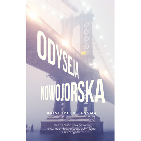 Odyseja nowojorska Kristopher Jansma