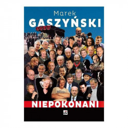 NIEPOKONANI Marek Gaszyński