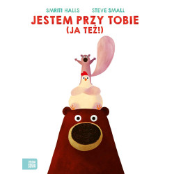 JESTEM PRZY TOBIE (JA TEŻ!)