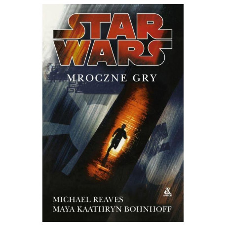 STAR WARS. MROCZNE GRY