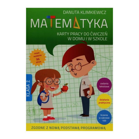 MATEMATYKA. KLASA 2. KARTY PRACY DO ĆWICZEŃ W DOMU I W SZKOLE