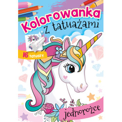 JEDNOROŻCE. KOLOROWANKA Z TATUAŻAMI