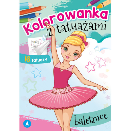 BALETNICE. KOLOROWANKA Z TATUAŻAMI