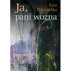 Ja, pani woźna Ewa Ostrowska