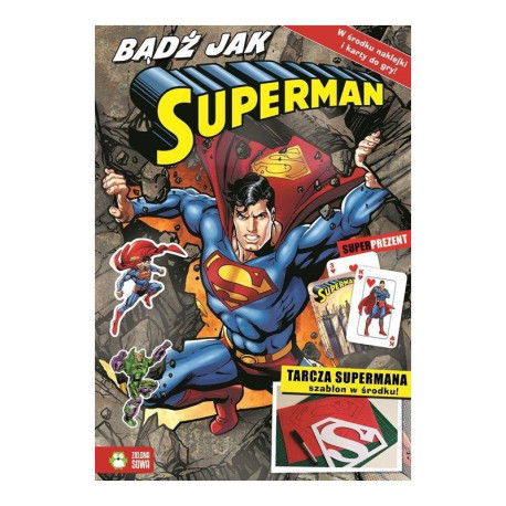 BĄDŹ JAK SUPERMAN