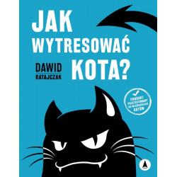 Jak wytresować kota?