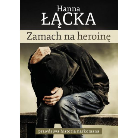 Zamach na heroinę