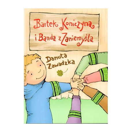 BARTEK KONICZYNA I BANDA Z ZANIEMYŚLA