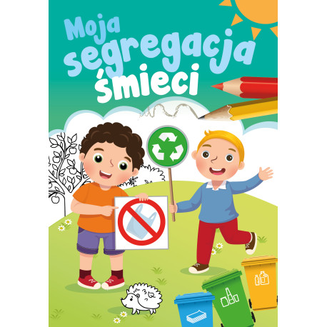 MOJA SEGREGACJA ŚMIECI