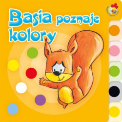 Basia poznaje kolory Praca Zbiorowa