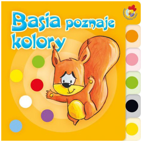 Basia poznaje kolory Praca Zbiorowa