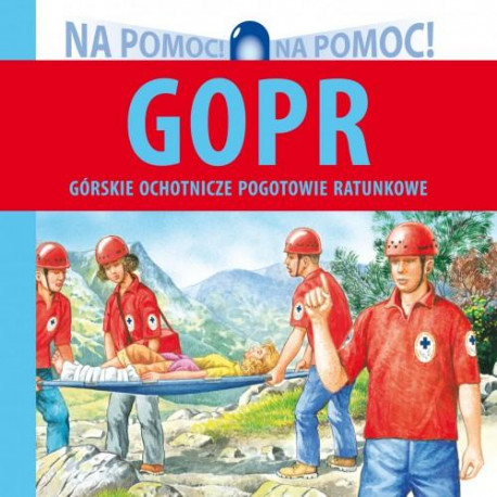 GOPR Górskie Ochotnicze Pogotowie Ratunkowe