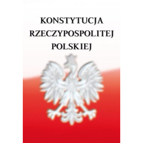 Konstytucja Rzeczypospolitej Polskiej