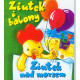 Ziutek i balony. Ziutek nad morzem Krassowska Dorota